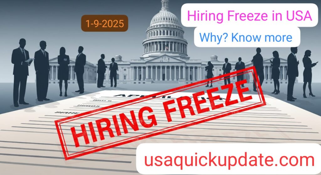 Federal Hiring Freeze 2025
