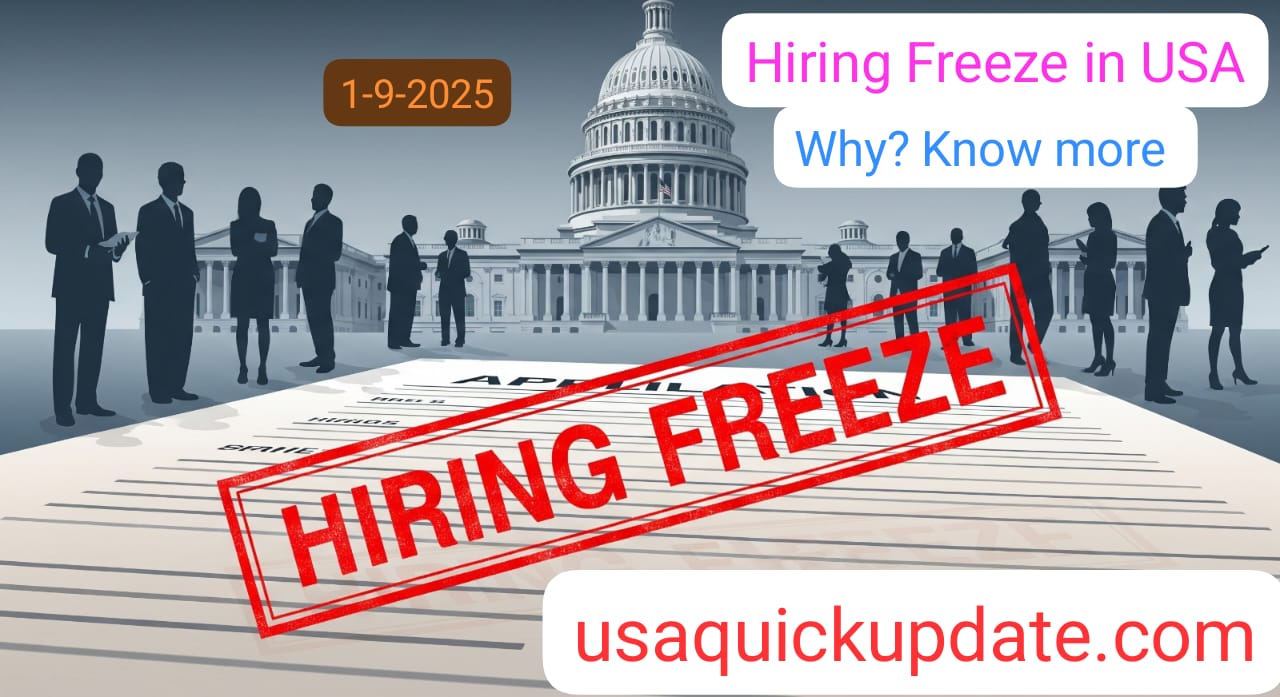 Federal Hiring Freeze 2025