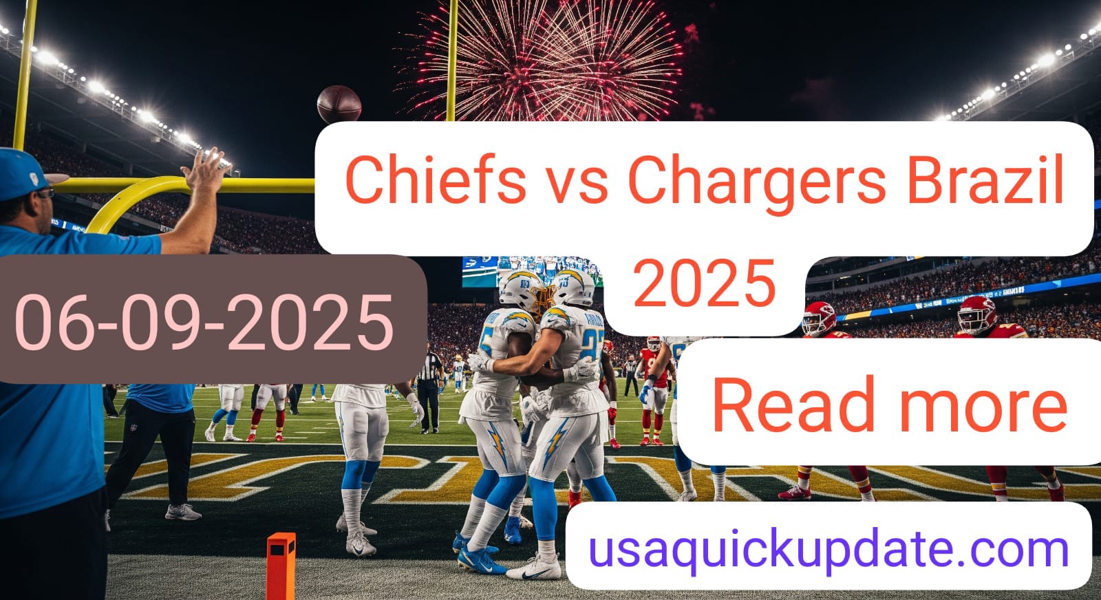 Chiefs vs Chargers Brazil 2025